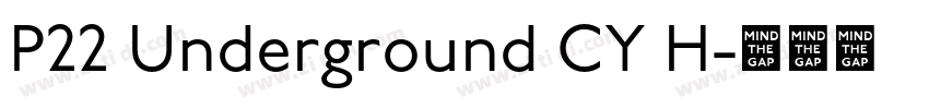 P22 Underground CY H字体转换 P22 Underground CY H字体转换
